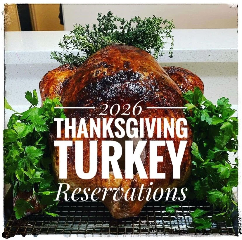 2026 Thanksgiving Turkey Reservation