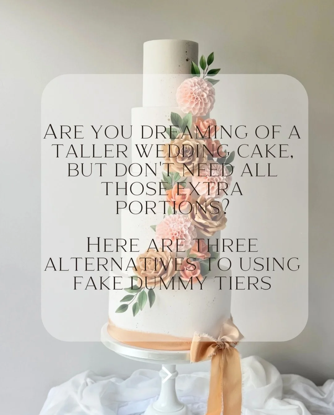 Dummy tiers are one option. But they&rsquo;re certainly not the only way to create a statement wedding cake.

Clear acrylic separators create height and visual impact whilst keeping the design feeling modern and elegant.

Floating tiers add visual im