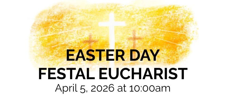 Easter Sunday Festal Choral Eucharist