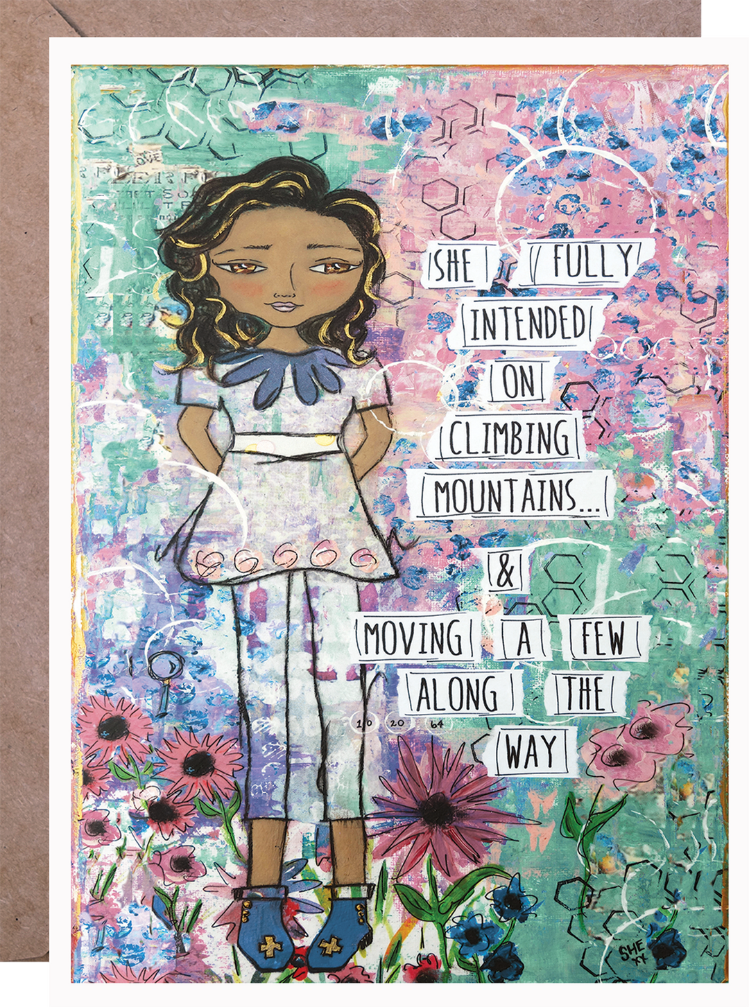 She Fully Intended On Climbing Mountains... And Moving A Few Along The Way