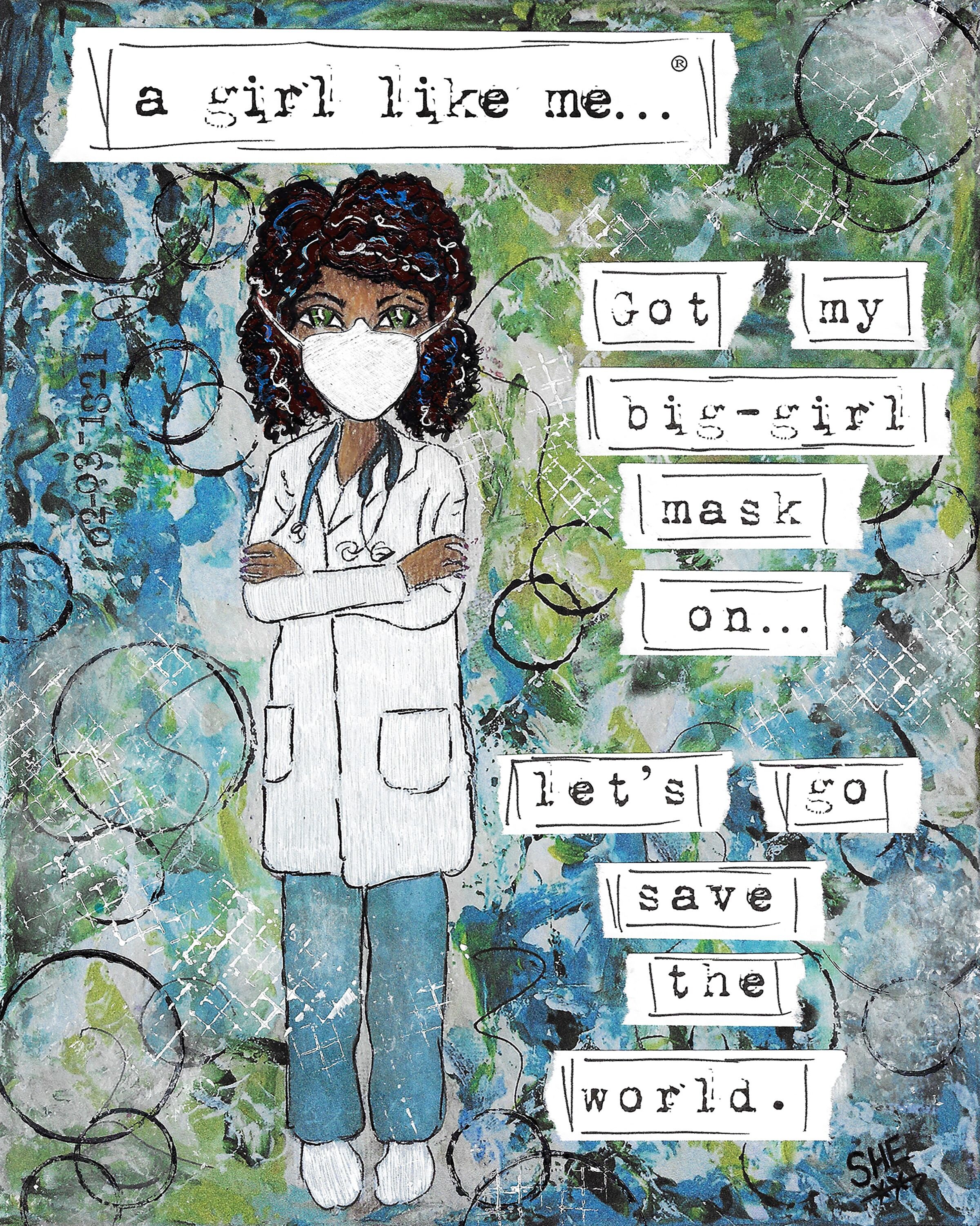 Got My Big-Girl Mask On... Let's Go Save The World2