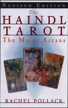 The Haindl Tarot; The Major Arcana, REVISED ED. by Rachel Pollack