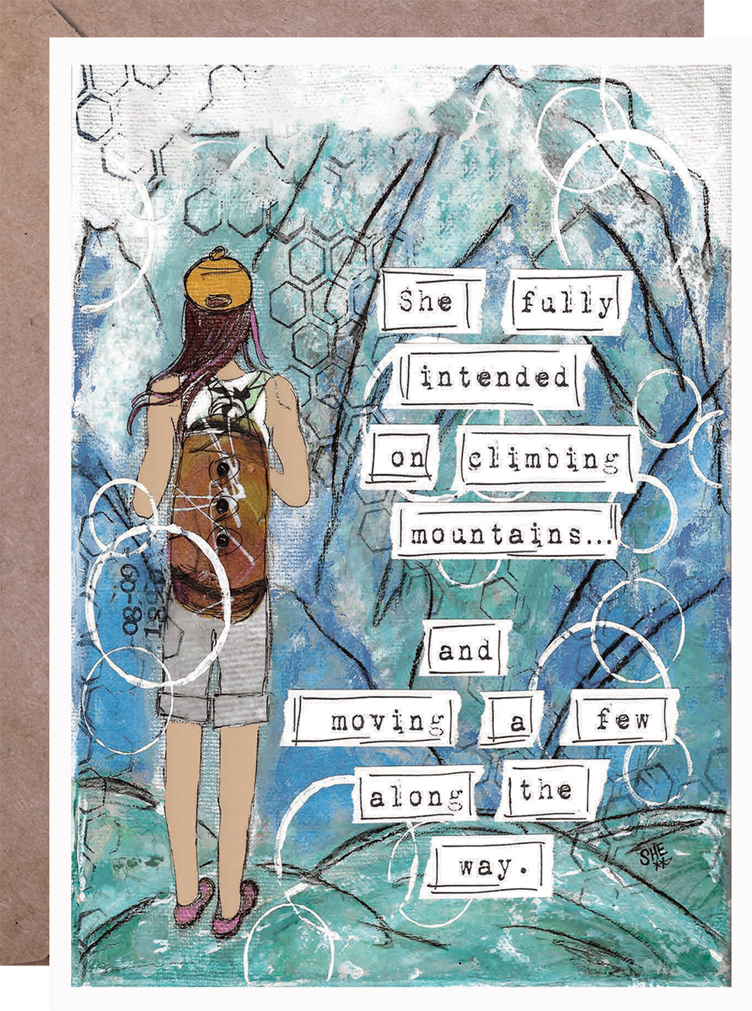 She Fully Intended On Climbing Mountains... And Moving A Few Along The Way... 2 - Greeting Card
