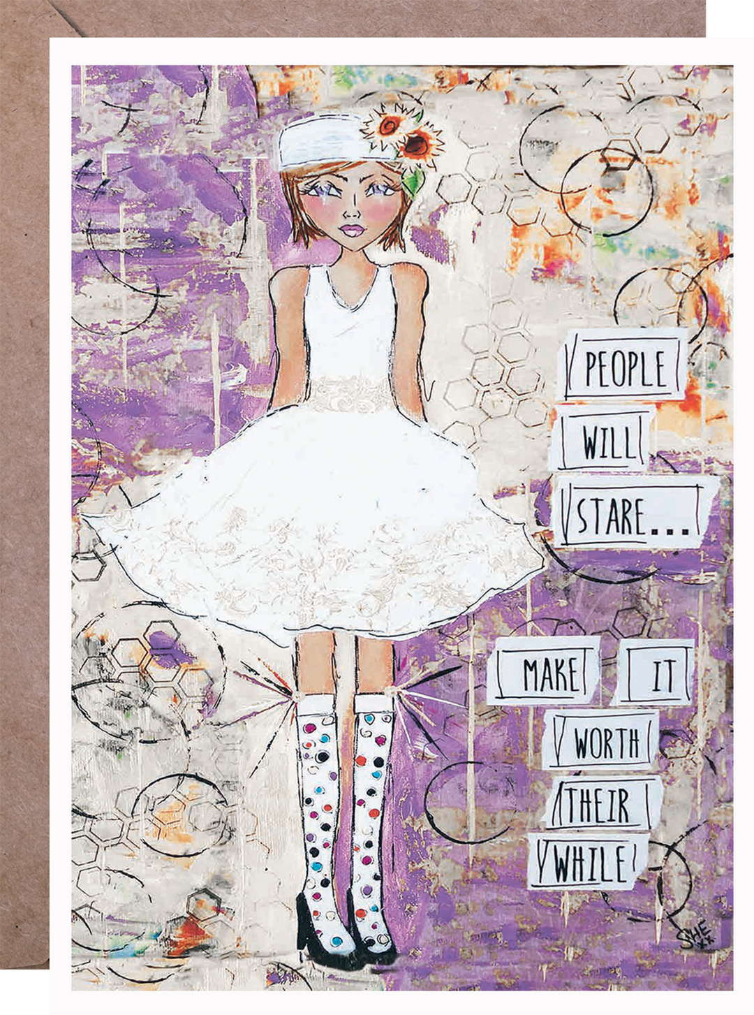 People Will Stare... Make It Worth Their While 2 - Greeting Card