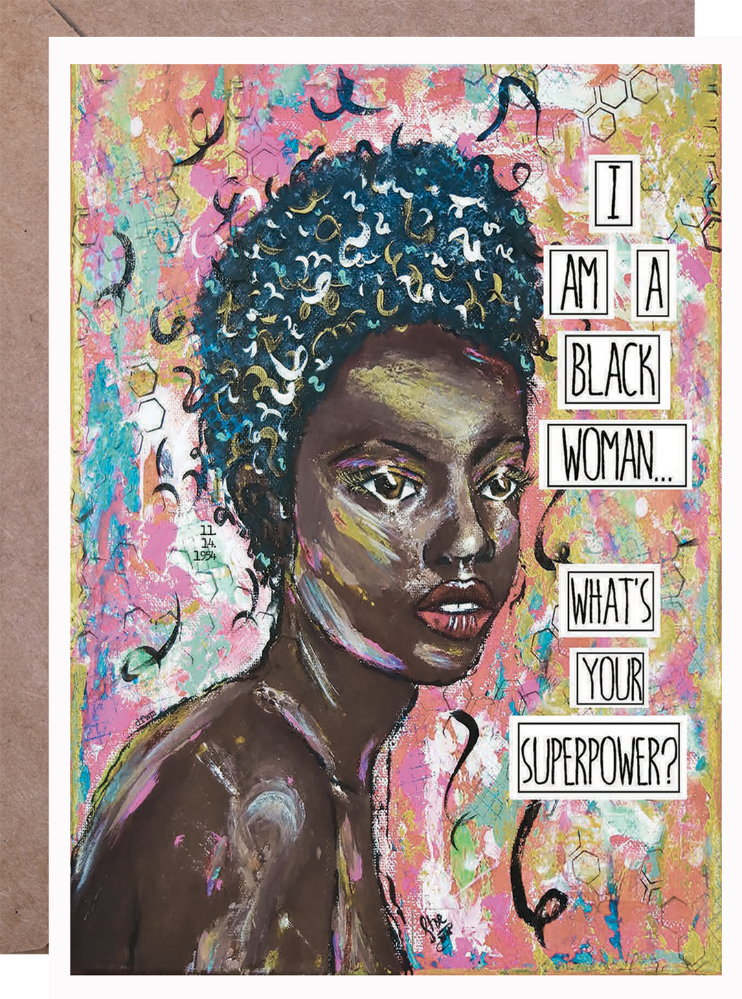 I'm a Black Woman What's Your Superpower?