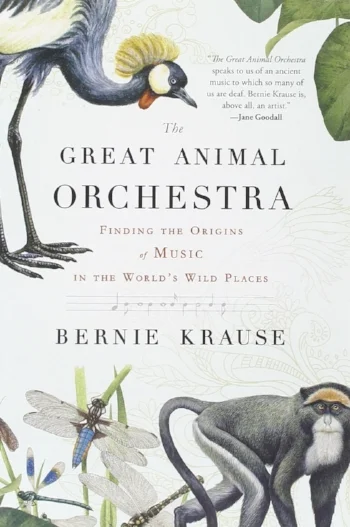 The Great Animal Orchestra