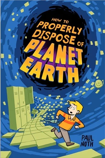 How to Properly Dispose of Planet Earth