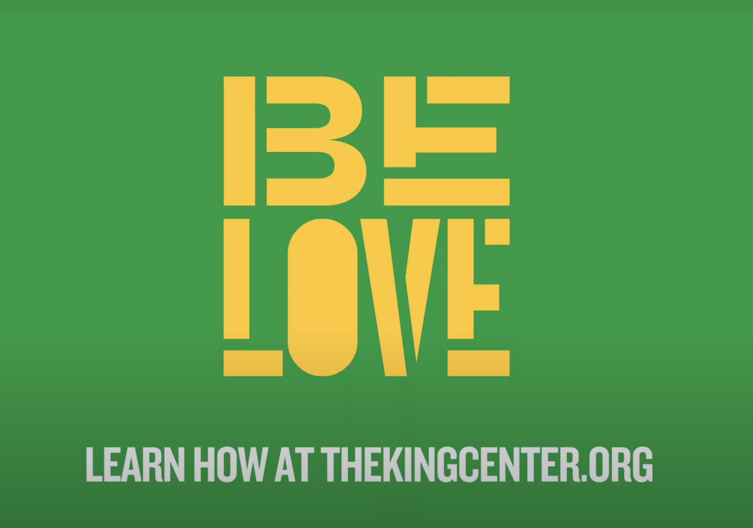 The King Center - BE LOVE