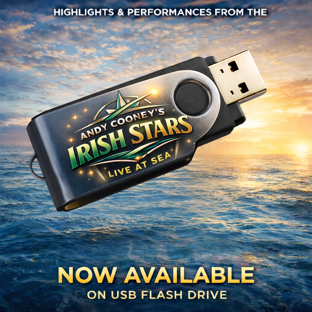 Andy Cooney's Cruise Of Irish Stars 2026 Collector’s USB Edition + Complimentary Digital Downloads