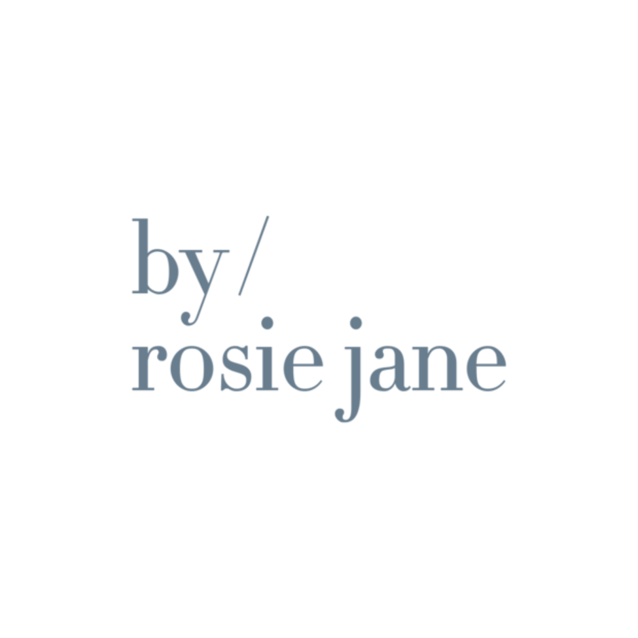 By Rosie Jane