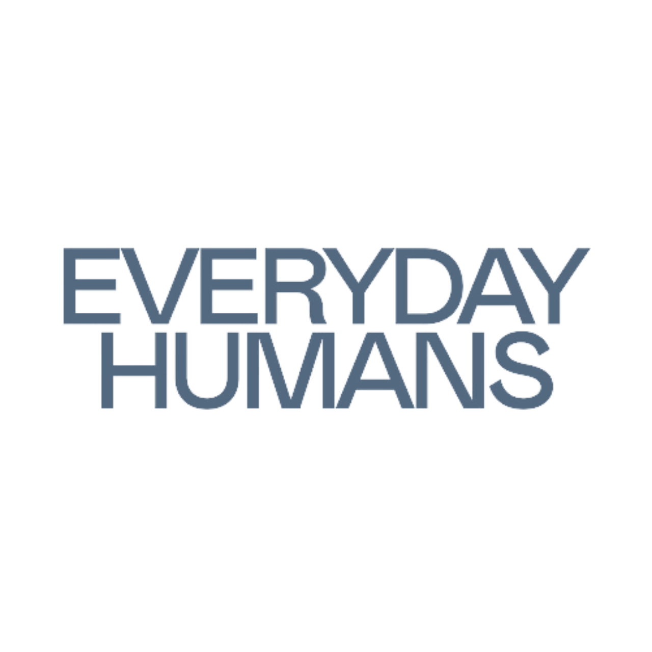 Everyday Humans