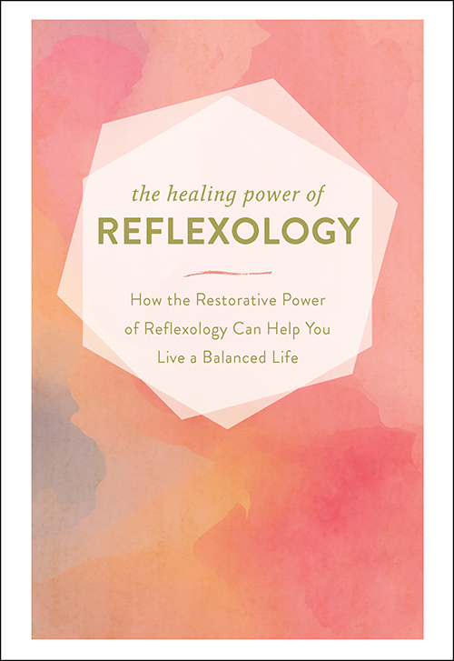 Recommended Read: The Healing Power of Reflexology