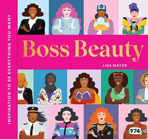 Recommended Read: Boss Beauty: Inspiration to Be Everything You Want