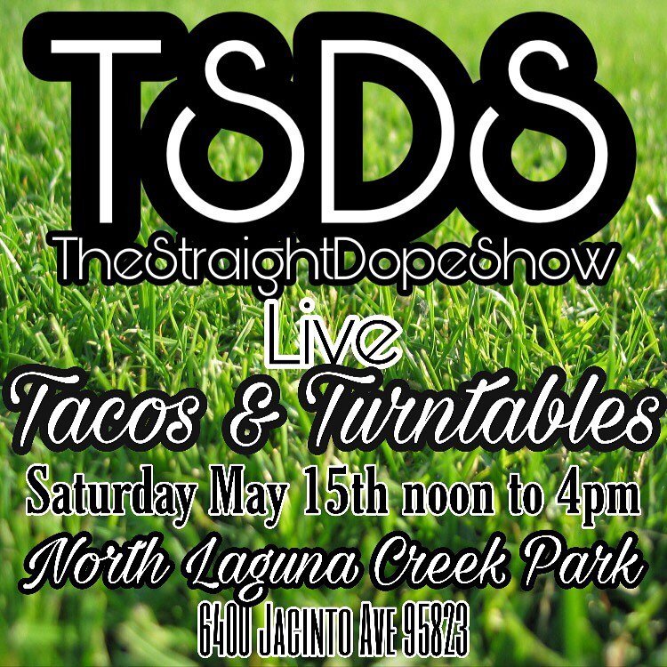 Another one. Tacos and turntables. Free for the community. Mark your calendar&rsquo;s. TSDS live. DJ La Droga Recta in the mix. Taking hip hop back to its roots. #tsdslive #tsds #theupliftsociety #sacramento #hiphop