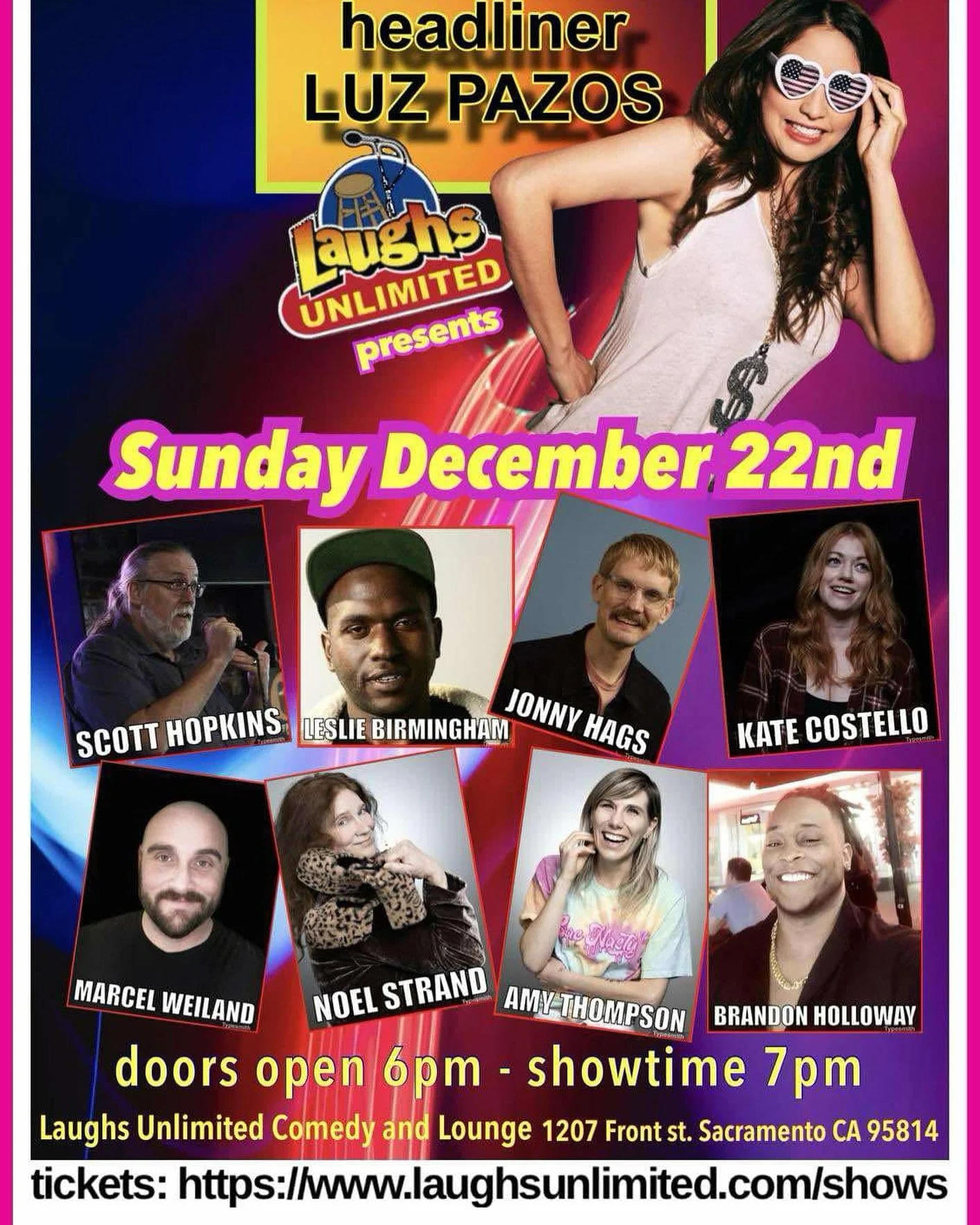 Laughs Unlimited Sunday December 22nd I will be with some very funny people spreading some holiday cheer. Come out bring the fam that&rsquo;s in town for a great time.