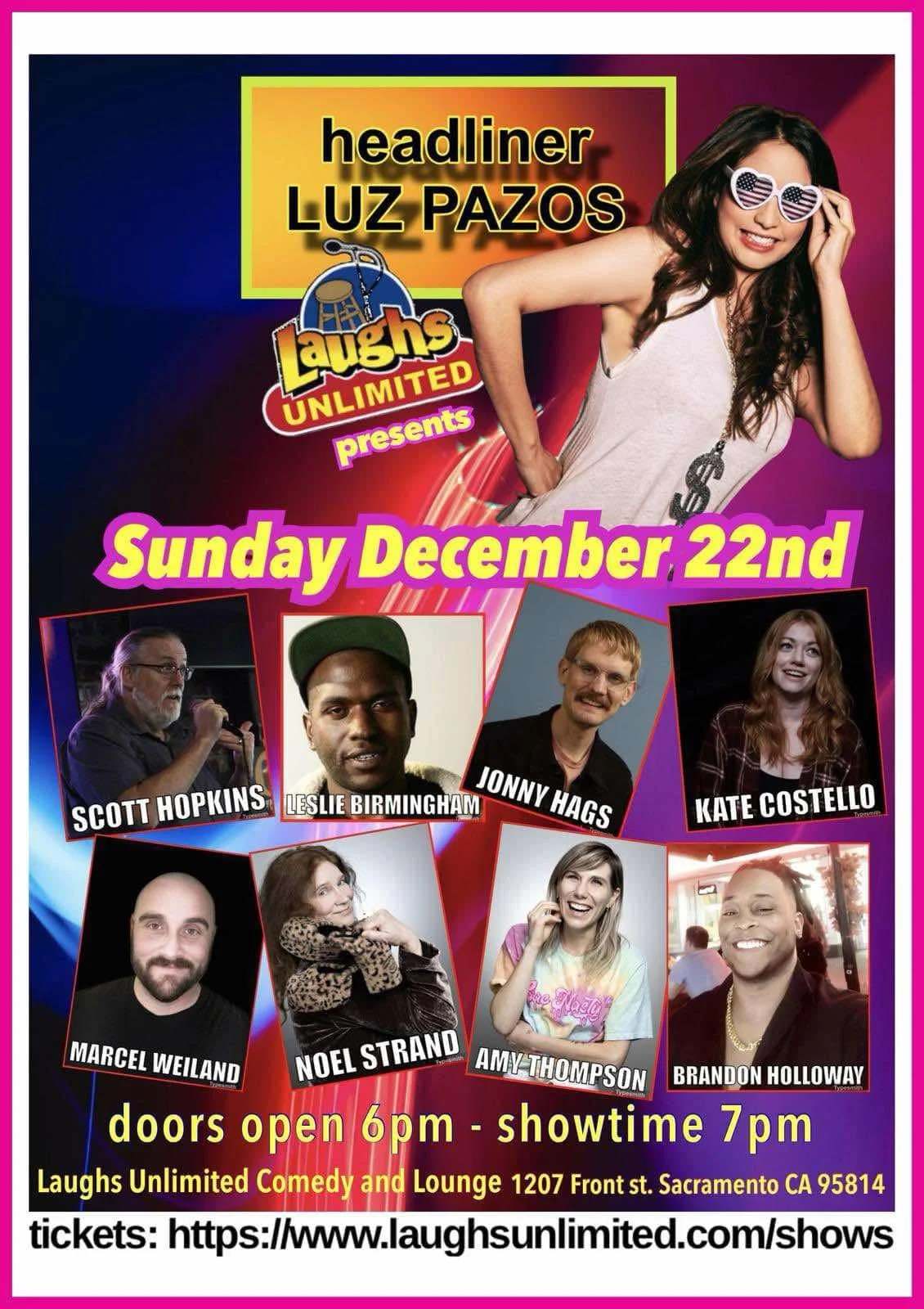 Laughs Unlimited Sunday December 22nd I will be with some very funny people spreading some holiday cheer. Come out bring the fam that&rsquo;s in town for a great time.

https://www.laughsunlimited.com/shows/293185