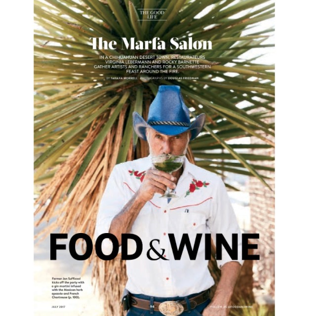 Food & Wine Magazine, July 2017: The Capri, Marfa