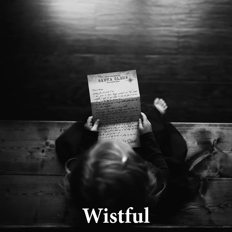 Wistful: Moody & mysterious, evoking emotion