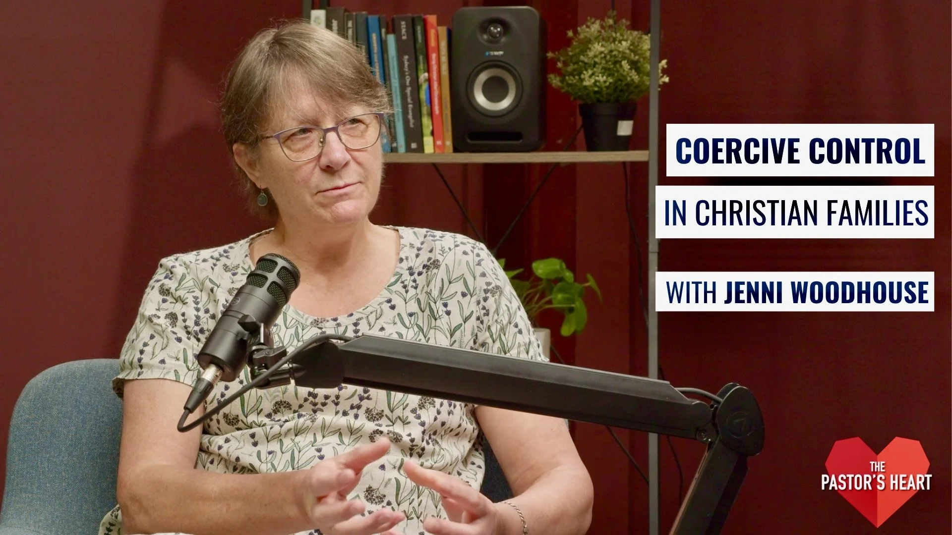 Coercive control in Christian families and the impact on children - with Jenni Woodhouse