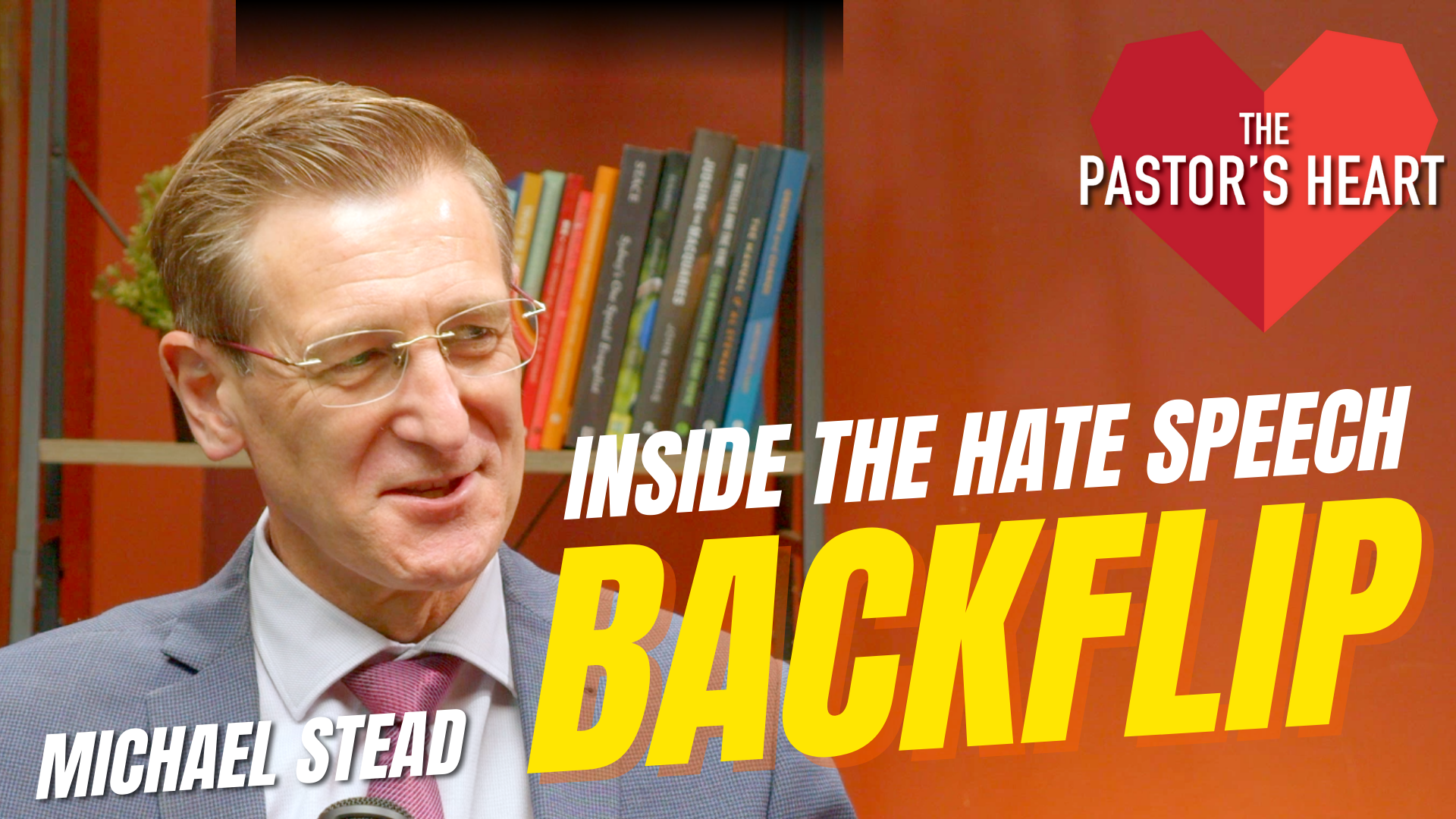 Inside Australia’s Hate Speech Backflip And What It Means For Faith Communities - Michael Stead