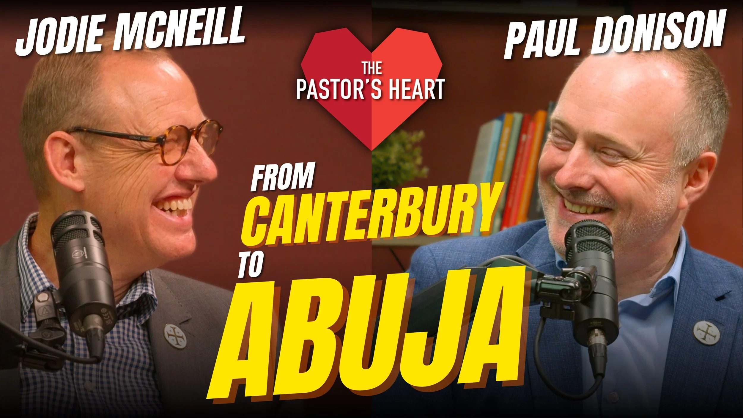 From Canterbury to Abuja - with Paul Donison and Jodie McNeill