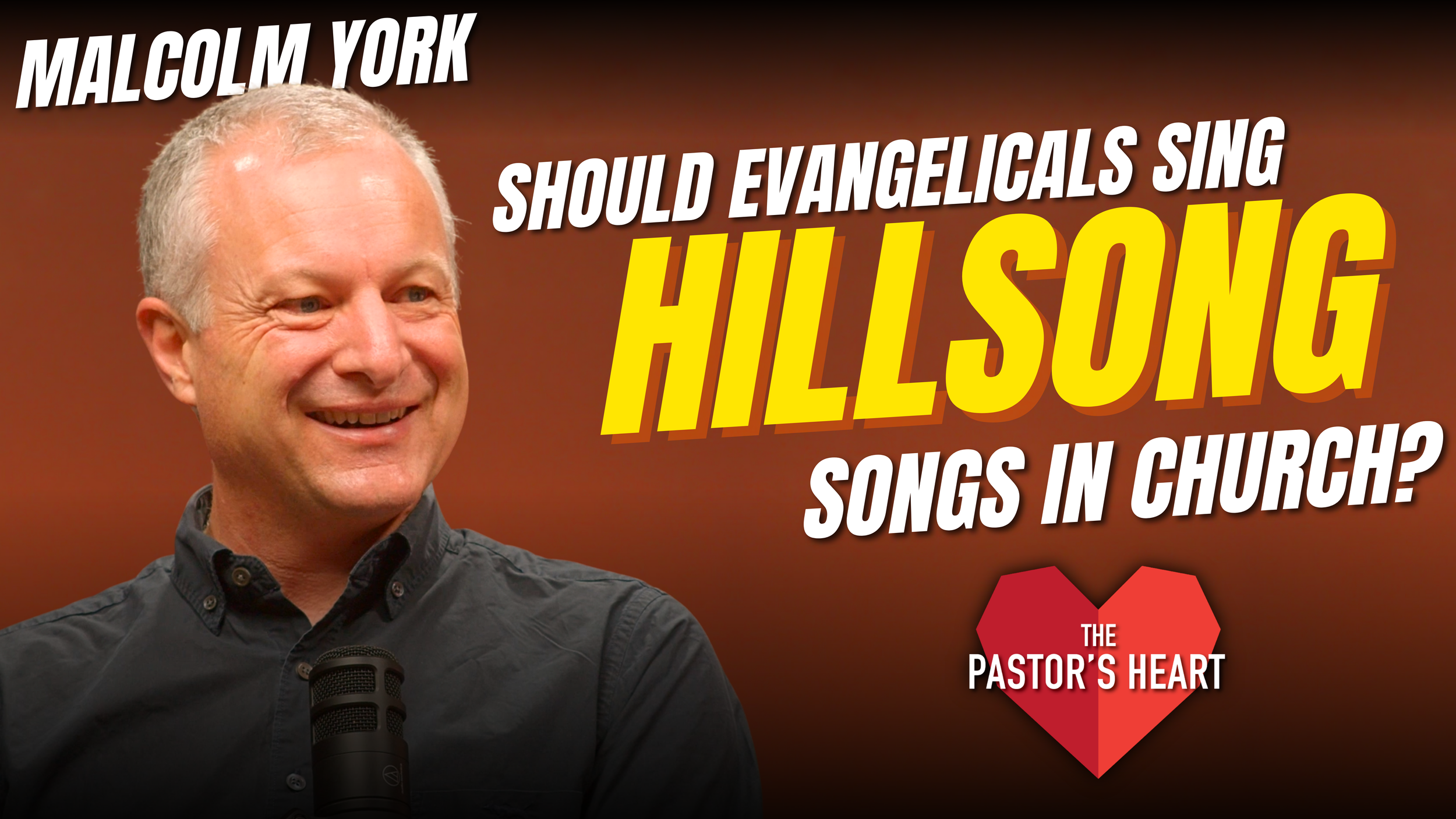 Should evangelicals sing Hillsong, Bethel and Elevation songs in evangelical churches? - with Mal York 