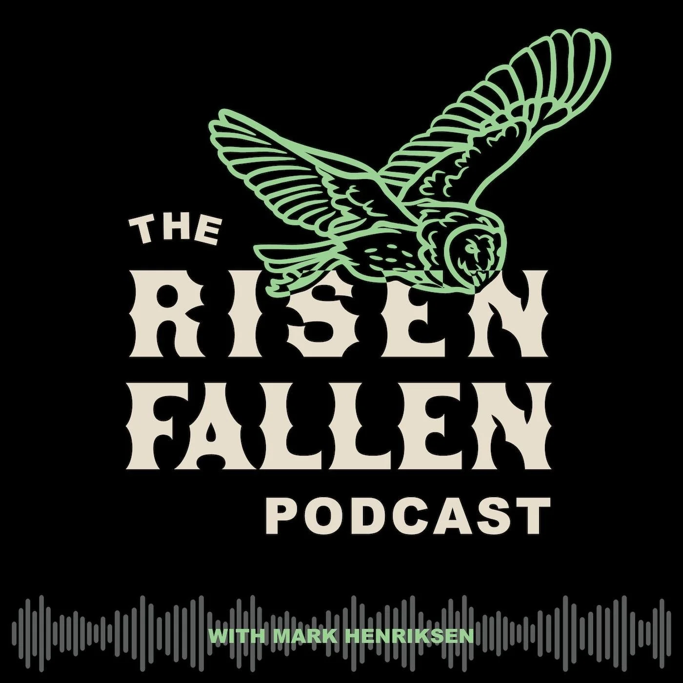 The Risen Fallen Podcast: Fighting Fire and Stigmas