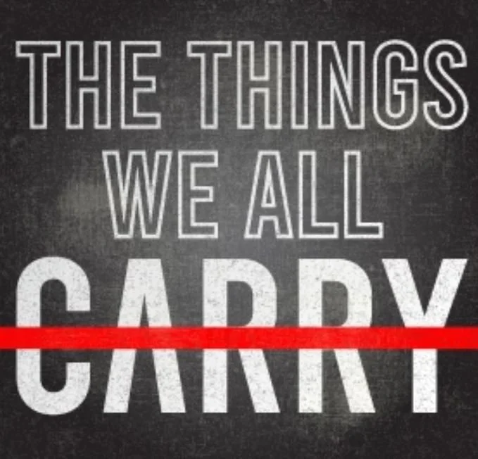 The Things We All Carry