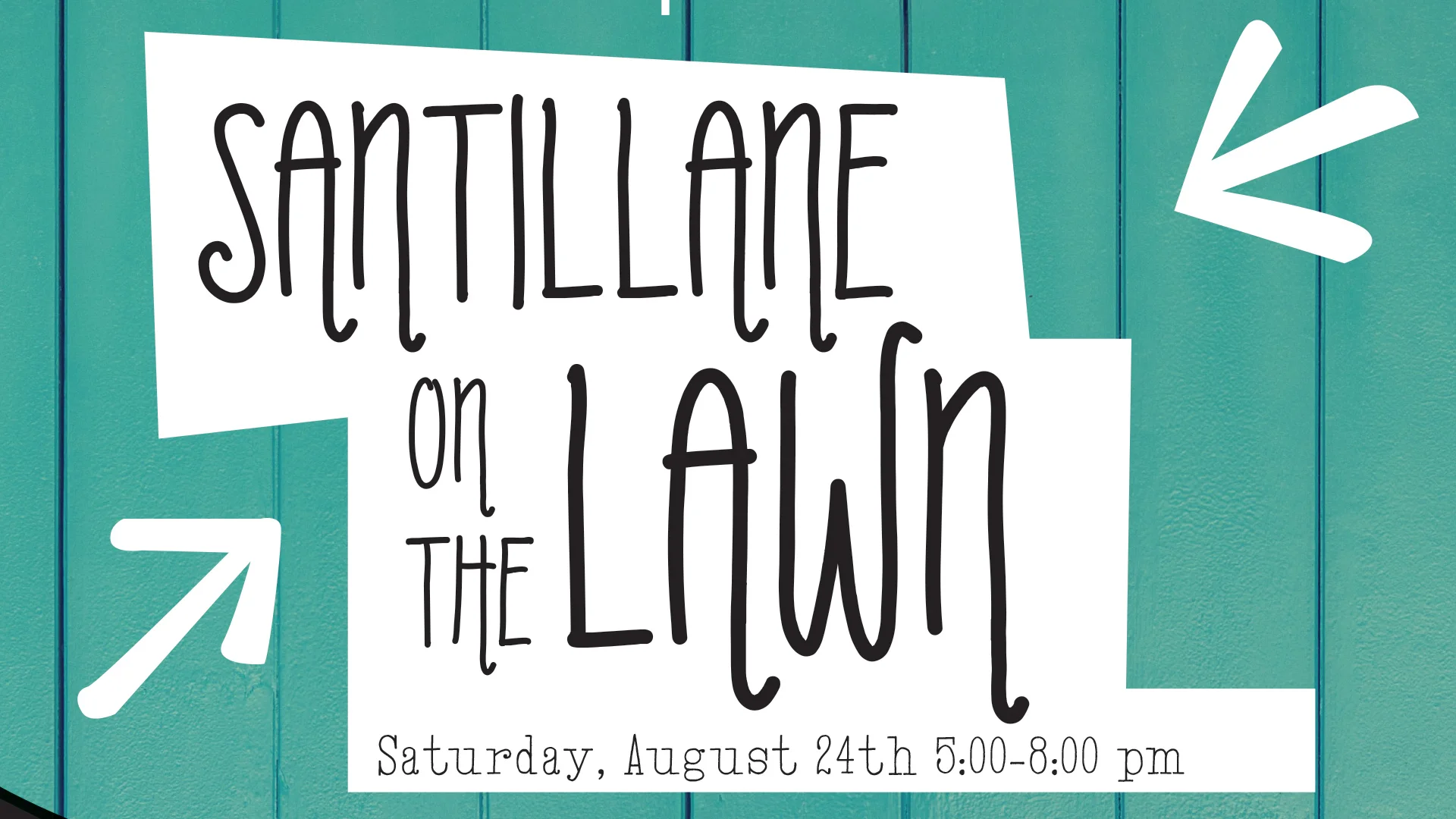 Santillane on the Lawn