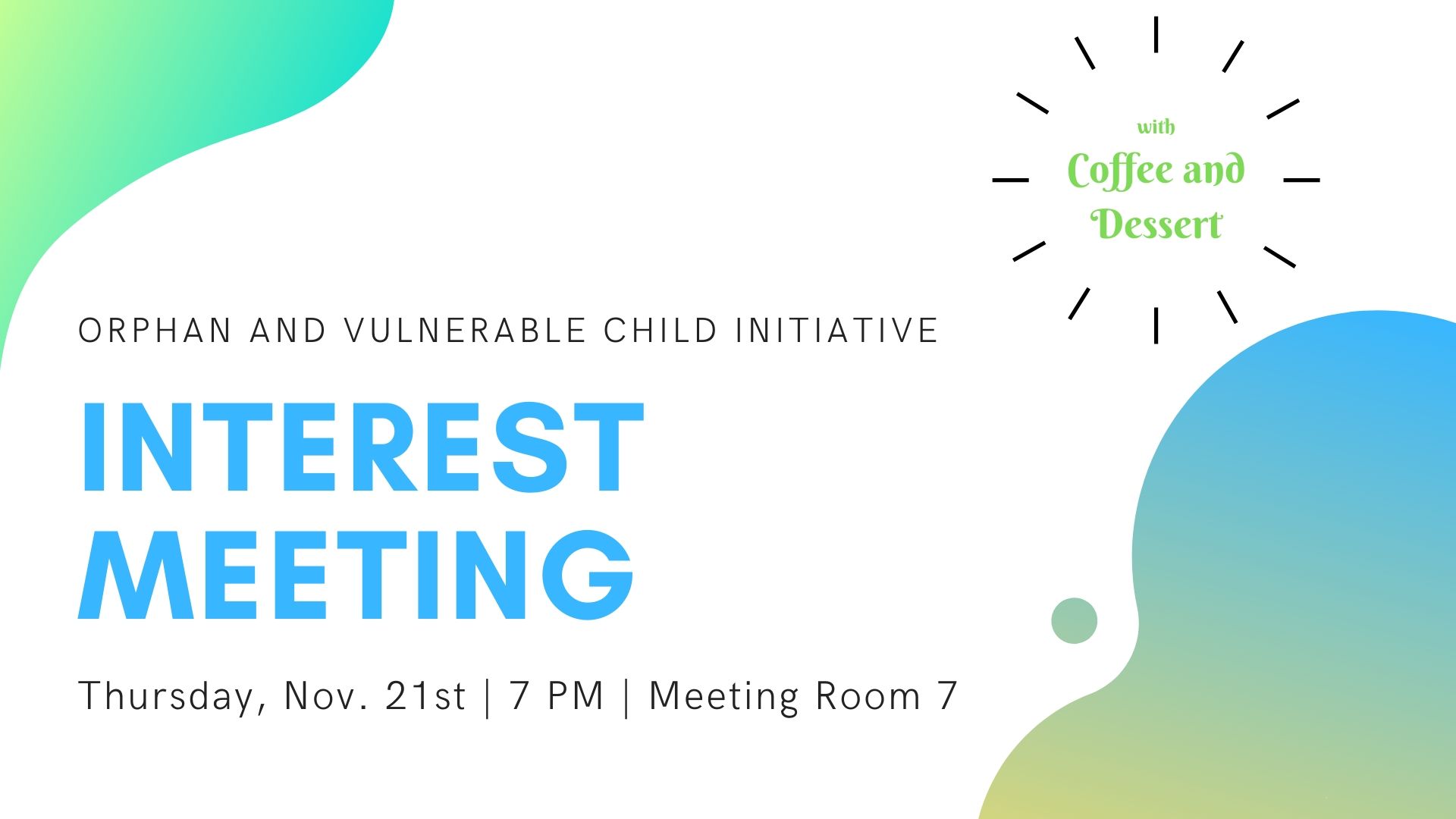 Orphan and Vulnerable Child Initiative: Interest Meeting