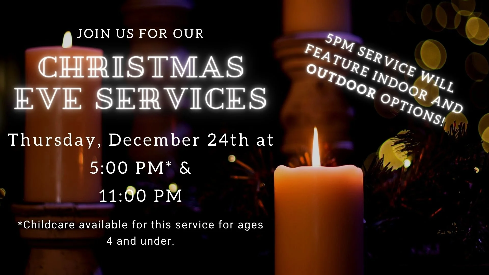 Christmas Eve Services