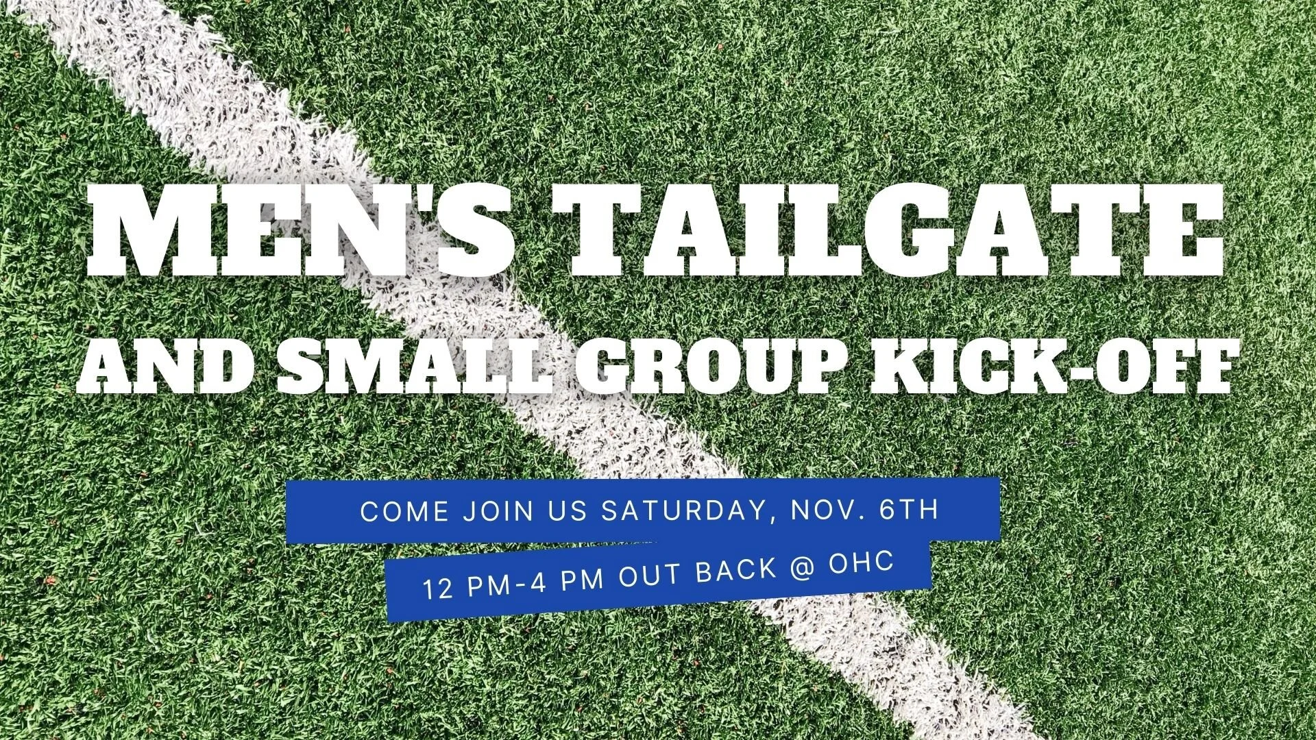 Men's Tailgate and Small Group Kick-off