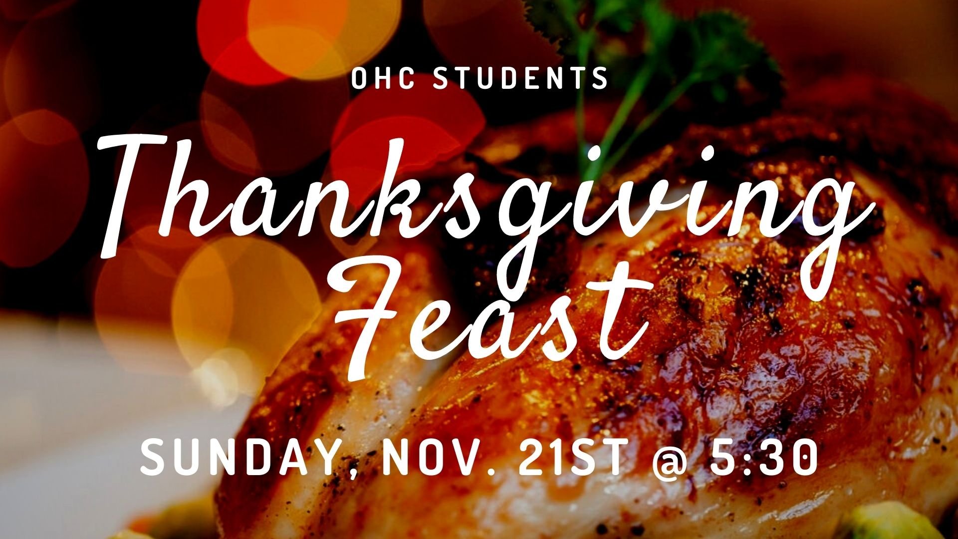 OHC Students' Thanksgiving Feast