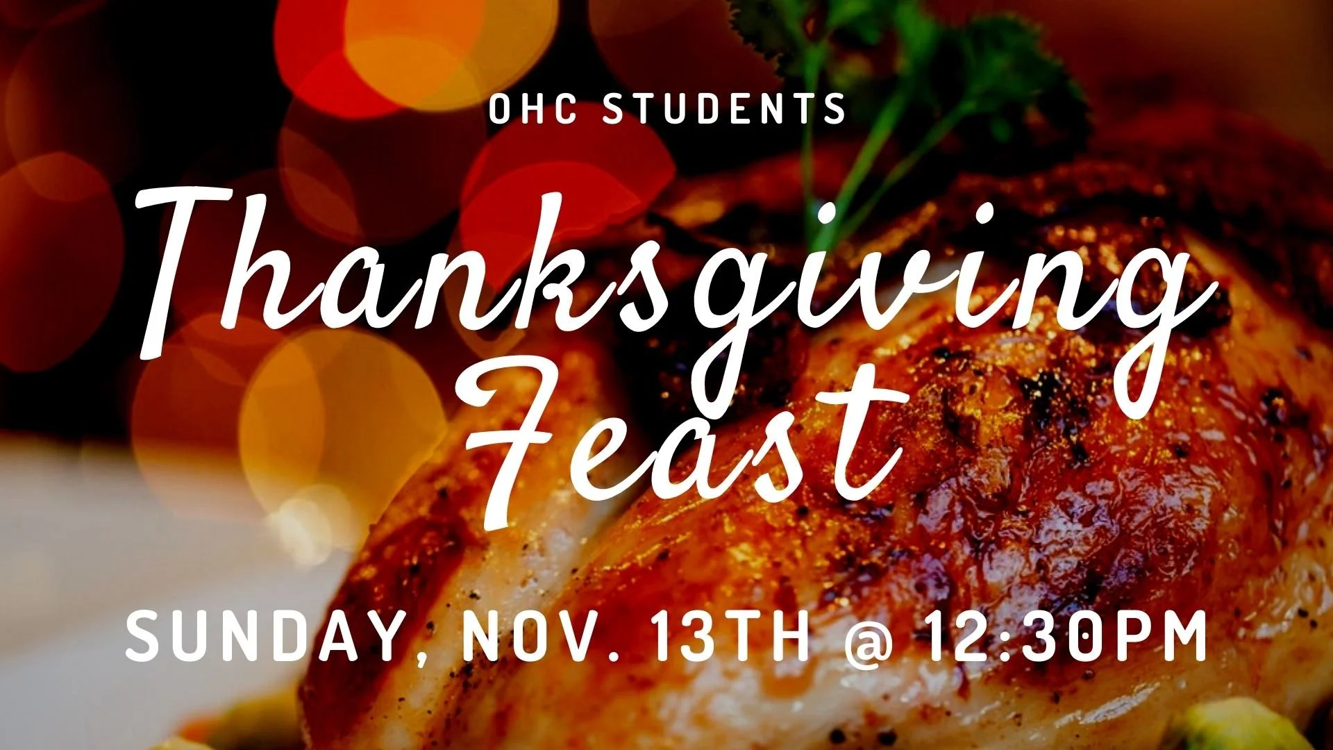 Thanksgiving Feast - OHC Students