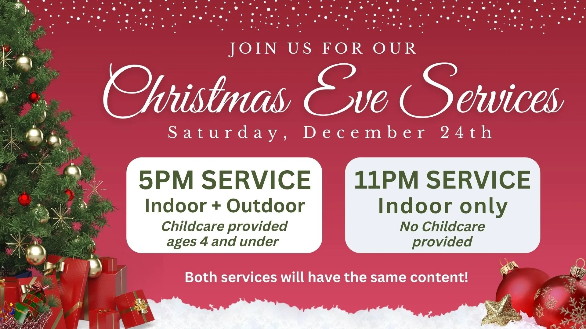 Christmas Eve Service - 11 PM