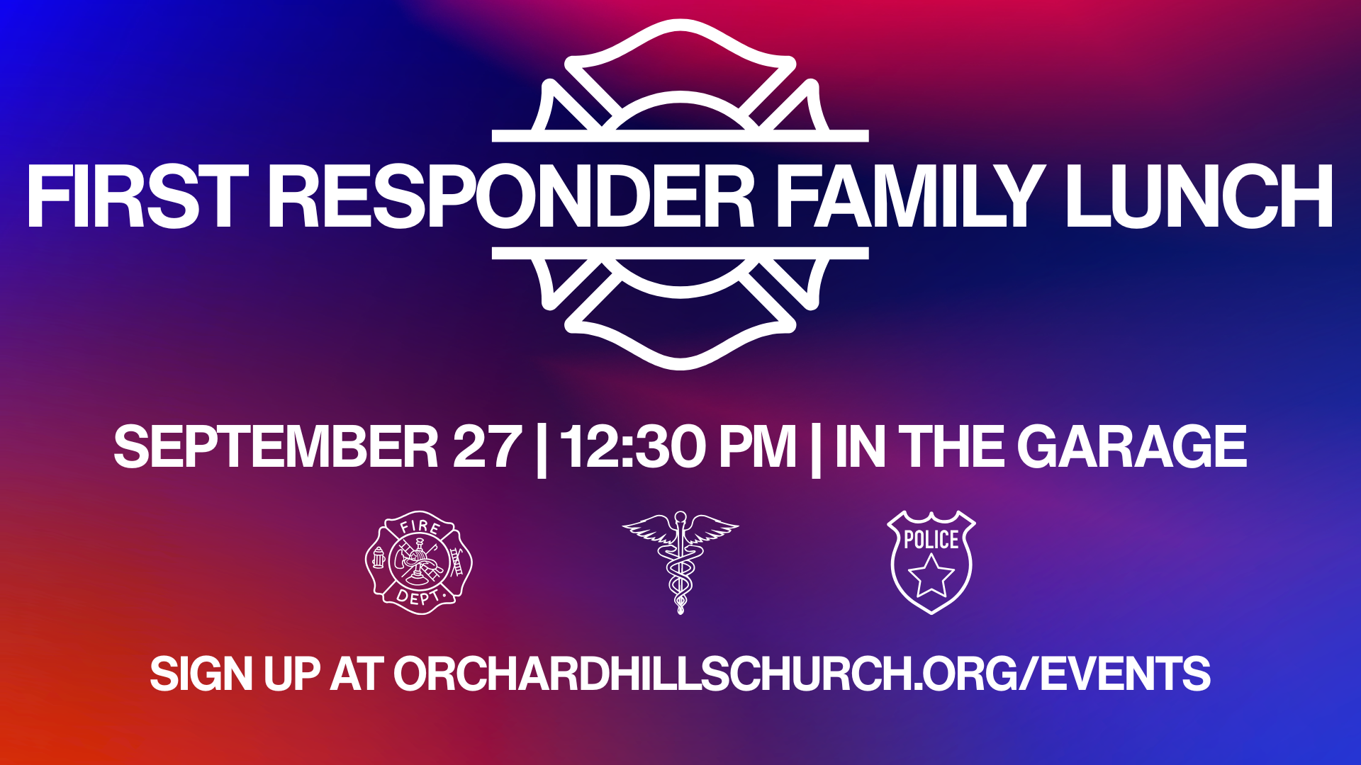 First Responders Family Lunch