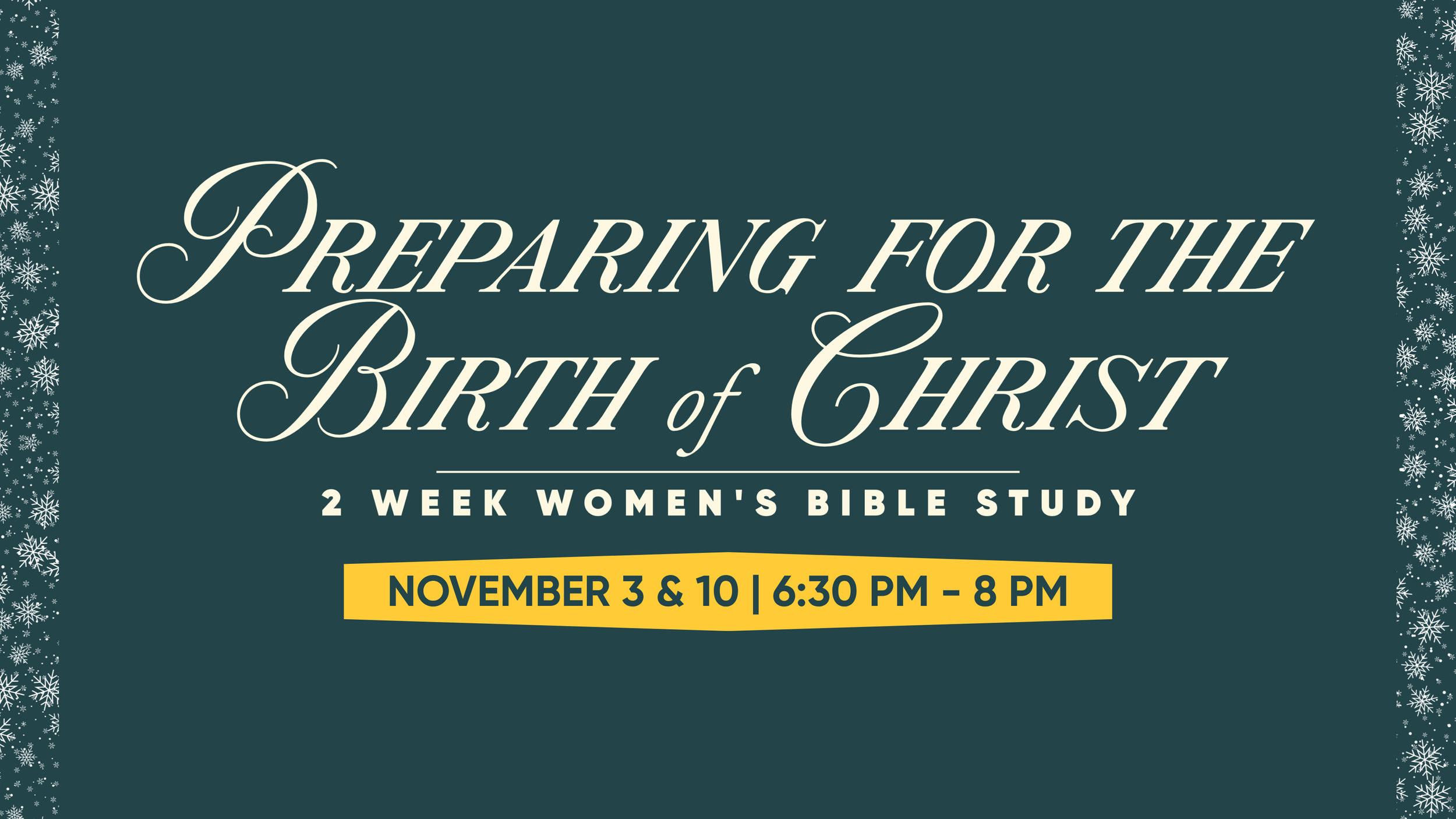 Women's Bible Study: Preparing The Way For The Birth of Christ