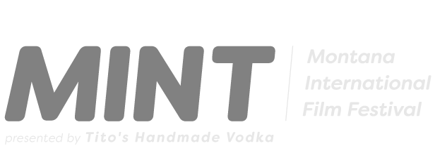 MINT: Montana International Film Festival - Billings, MT