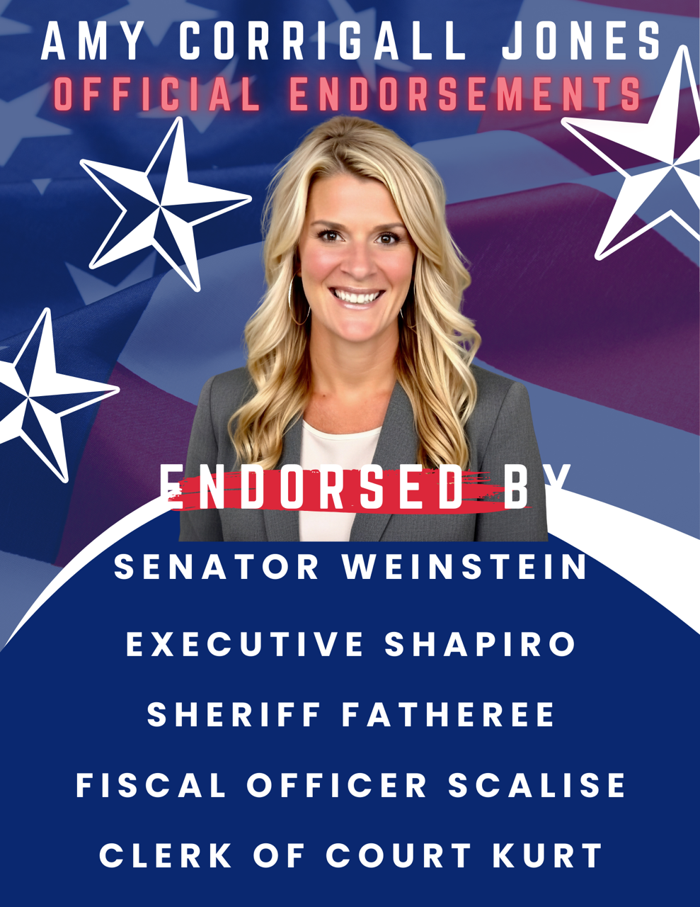 A woman with long blonde hair smiling, wearing a gray blazer and white shirt, standing against a background with stars and an American flag theme, promoting Amy Corrigall Jones' official endorsements.