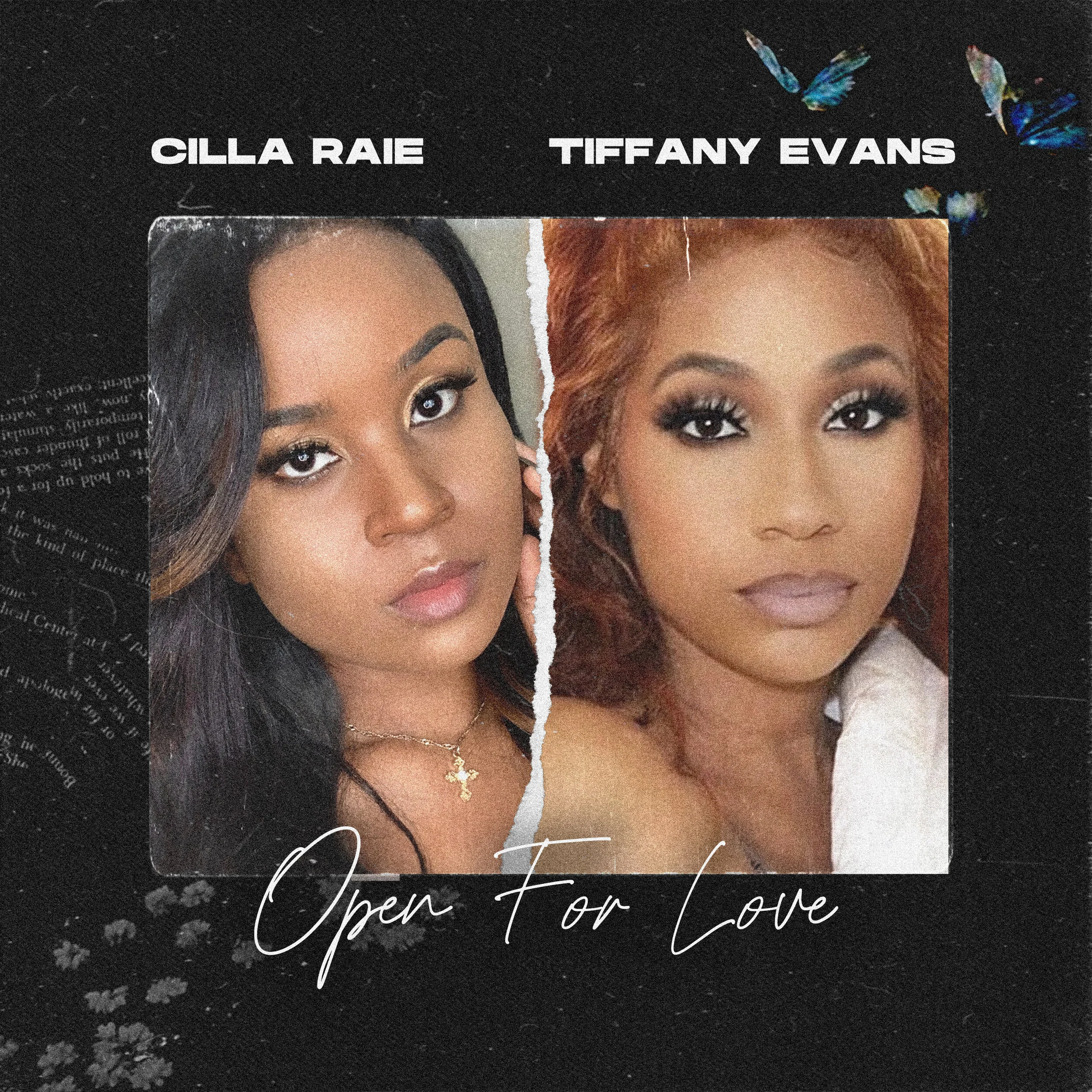 Cilla Raie ft Tiffany Evans - Open For Love (Single)