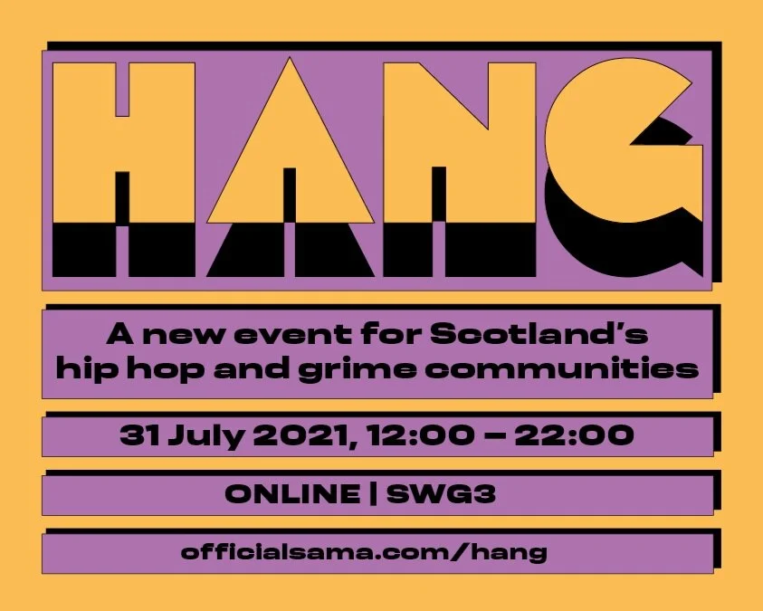HANG - Scotland's First HipHop and Grime Conference