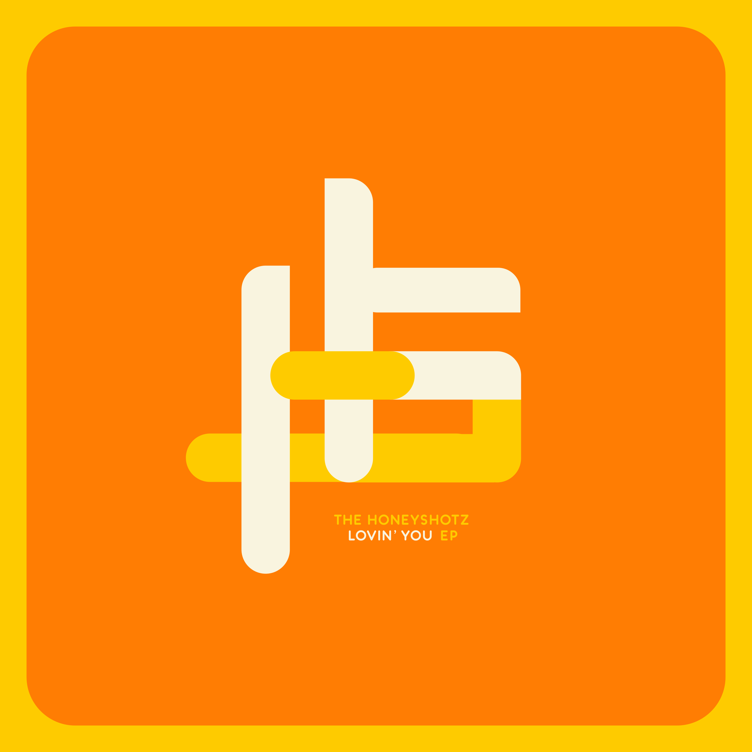 The Honeyshotz - Lovin' You (EP)