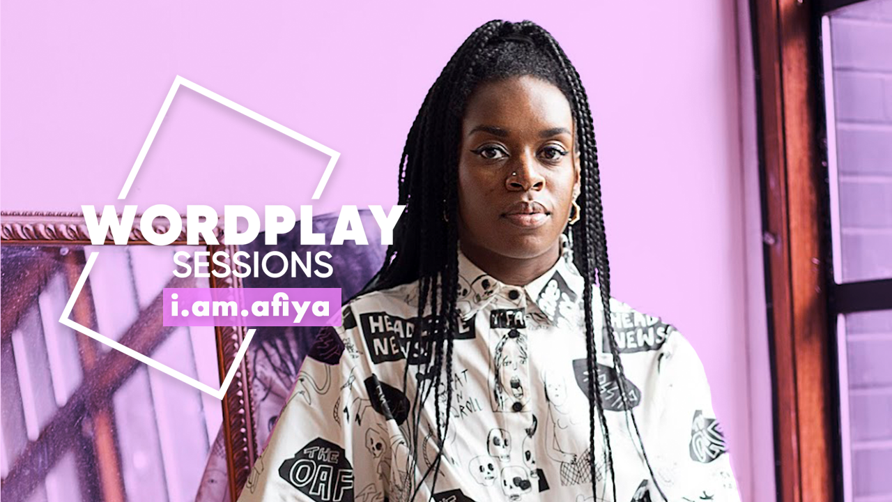 Wordplay Sessions - i.am.afiya