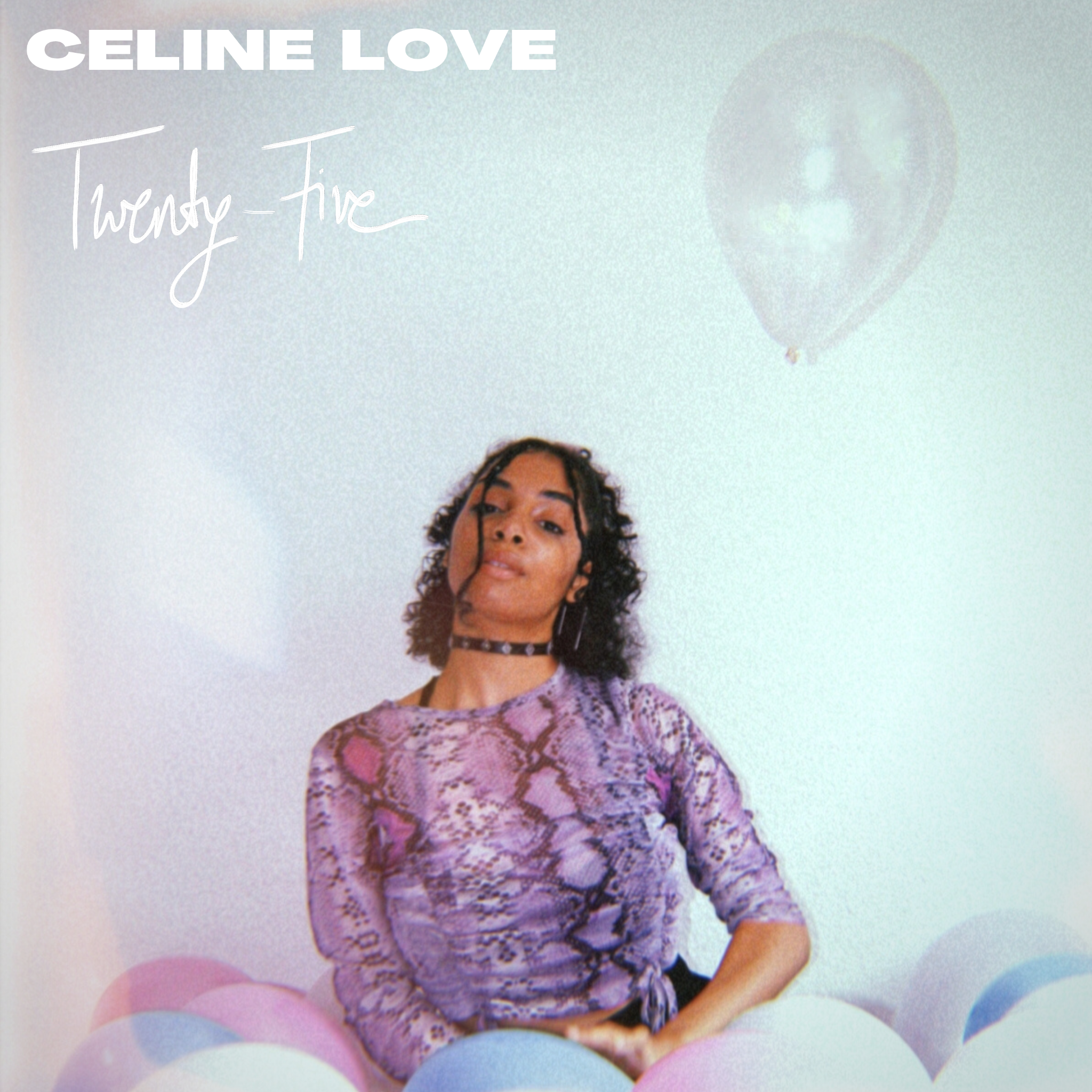 Celine Love - Twenty-Five (Single)