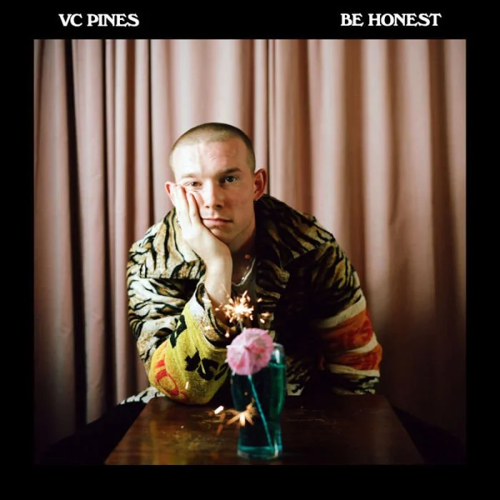 VC Pines - Be Honest (Single)