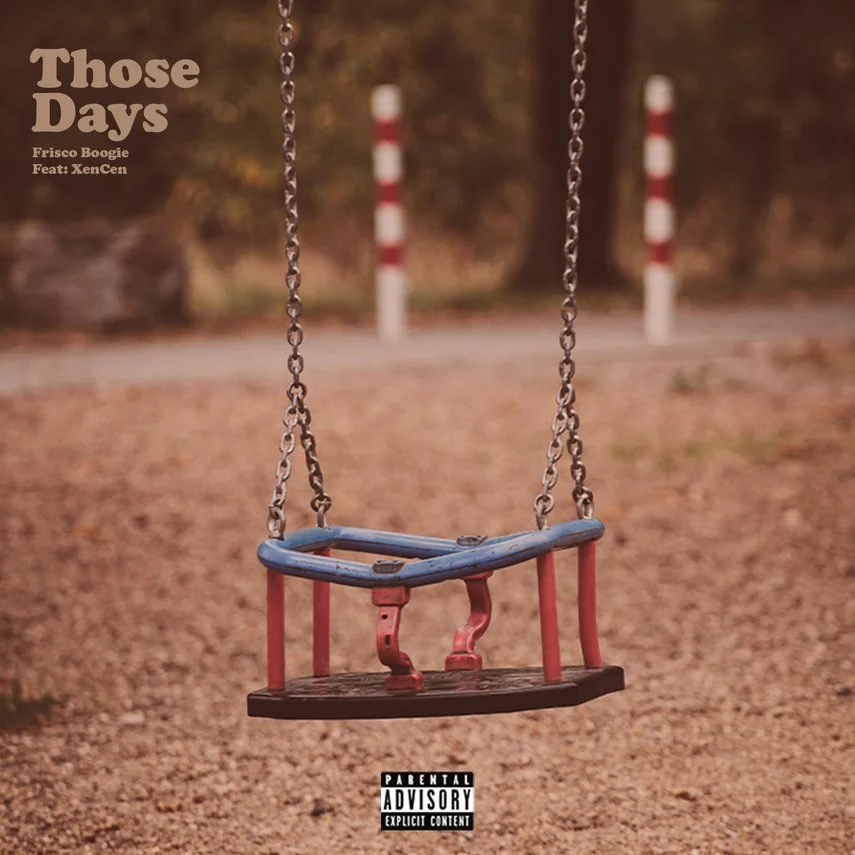 Frisco Boogie - Those Days (Single)