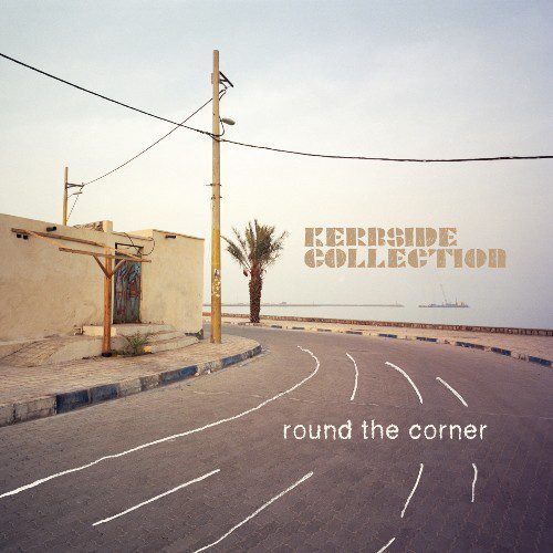 Kerbside Collection - Round The Corner (LP)