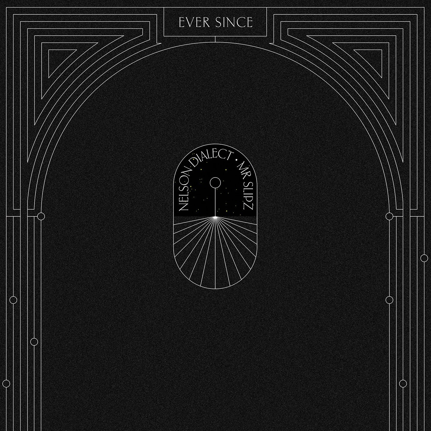 Nelson Dialect &amp; Mr Slipz -  Ever Since (NEW ALBUM)