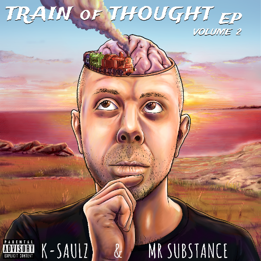 K-Saulz + Mr. Substance - Train of Thought EP, Vol. 2 (EP)