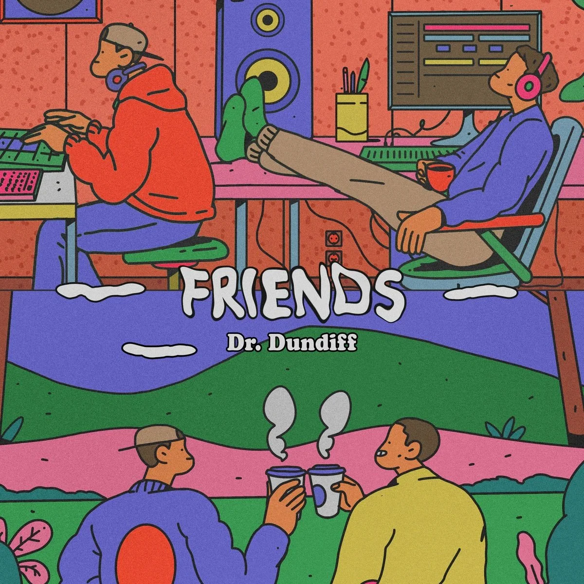Dr. Dundiff - Friends (EP)